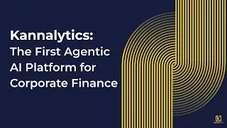 Kannalytics: The First Agentic AI Platform for Corporate Finance