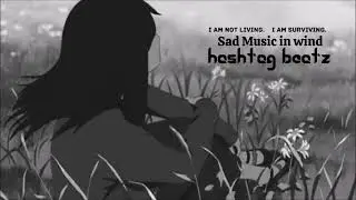 Sad Music in wind  - FREE Background Music (No Copyright Music)