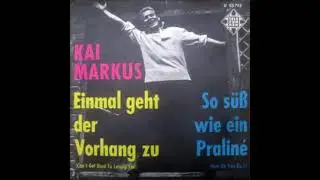 Kai Markus  -  Einmal geht der Vorhang zu  1963