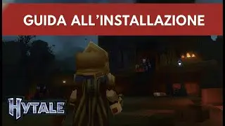 COME SCARICARE HYTALE | TUTORIAL ITA