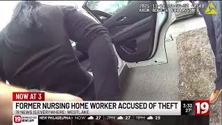 Former Westlake nursing home worker accused of stealing from residents
