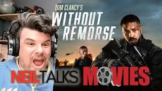 An AD's Movie Reaction - Tom Clancy's WITHOUT REMORSE (2021) - Michael B. Jordan is A BAD BAD MAN!