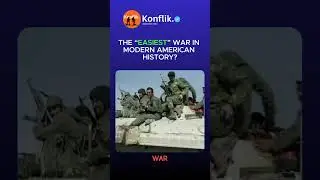 THE &ldquo;EASIEST&rdquo; WAR IN MODERN AMERICAN HISTORY ?