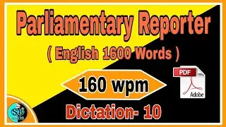 Parliamentary Reporter @ 160 wpm Dictation-10 l Parliamentary Matter@160 wpm #Parliamentarydictation
