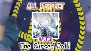 【maimaiでらっくす】The Cursed Doll（MASTER）ALL PERFECT