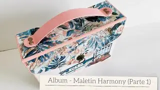(1/2) ALBUM MALETIN 'HARMONY' con CREARTE MANUALIDADES - TUTORIAL | LLUNA NOVA SCRAP