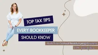 Top Tax Tips Every Bookkeeper Should Know