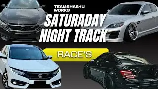 Track Night Showdown | Civic X FBO Vs Porsche Cayenne Turbo | C63 AMG Vs RX8 Battle