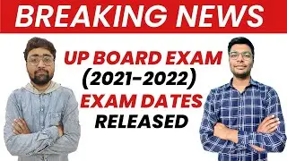 UP Board Exam 2022 Time Table | UP Board Exam 2022 Date |  UP Board Scheme 2022 Class 10, 12