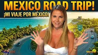 Jenny Live - My Road Trip Through Mexico - Mi Viaje por Mexico