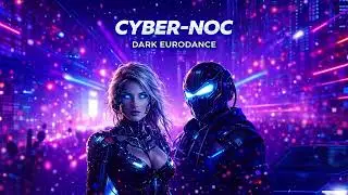 Cyber noc | Dark Eurodance – Kopiarenka Music