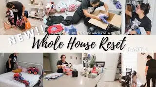 *NEW* Whole House Reset !! Cleaning/Unpacking Motivation: Part 1 !! Isabel Floriano