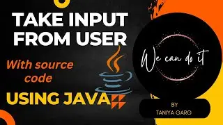 3. How to take input from user using scanner object | with Source code | Java Programs