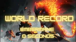 Dauntless Group Trials Embermane 0s [TOP 1 WORLD RECORD REFORGED]