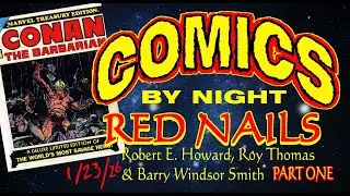 Comics By Night: RED NAILS Part 1