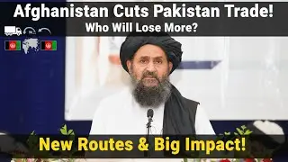Afghanistan Pakistan trade | Afghan trade alternatives | Pakistan Afghanistan relations