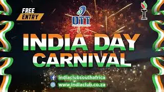 India Day Carnival - Saturday 13 August at Wanderers Stadium
