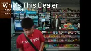 Why's This Dealer - Niko B (instrumental with lyrics)