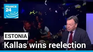 Estonia parliamentary election: Pro-Ukraine Prime Minister Kallas wins reelection &bull; FRANCE 24