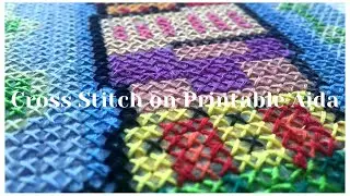 DIY CROSS STITCH ON PRINTABLE AIDA | How to make a cross stitch WITHOUT a gridded pattern.
