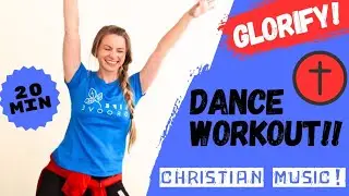 GLORIFY! FUN 20Min Christian Dance Workout! (Full body + Beginner friendly + low impact!) ✝️🙌🏼💃