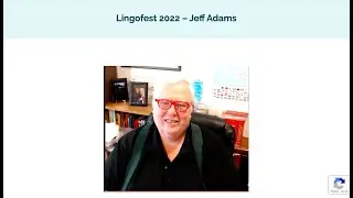 Jeff Adams &mdash; A Lingofest Interview: Part One