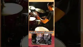 Latin Groove On Drum Set 🥁💭🗯️💬