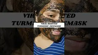 VIRAL ROASTED TURMERIC FACEMASK😱🤩#skincare #skin #turmeric #facemask #facepack #viralvideo#darkspots