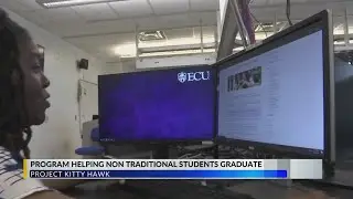 Project Kitty Hawk, ECU helping non-traditional students graduate with college degrees