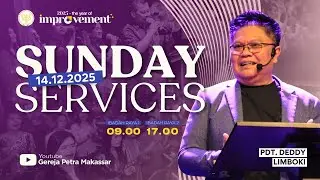 Ibadah Raya Minggu - 14 Desember 2025 [ SORE ] - Pdt. Deddy Limboki