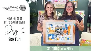 Intro Day 1 - Sew Fun - Waffle Flower May Release