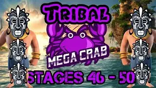 Tribal Mega Crab 2020 ~ Stages 46 - 50 ~ HQ23 Boom Beach