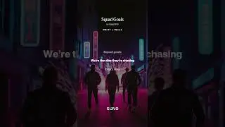 Squad Goals