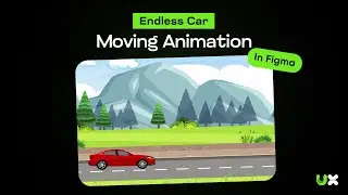 Animation in Figma - Figma Tutorial for Beginners - Car Animation in Figma