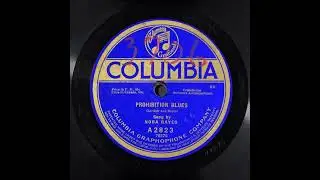 Prohibition Blues - Nora Bayes