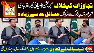 Anti Encroachment Operation Continues Successfully | KN EYE Rawalpindi | Kohenoor News