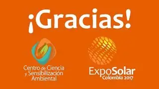 ExpoSolar Colombia 2017 super&oacute; todas las expectativas