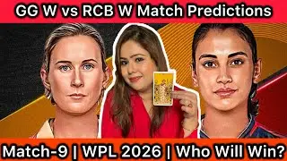 GG W vs RCB W Match Predictions | Match-9 | WPL 2026 | Gujarat Giants vs Royal Challengers Bengaluru