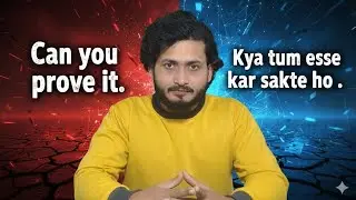 Can You Prove It? | Sach Hai Ya Sirf Baatein?