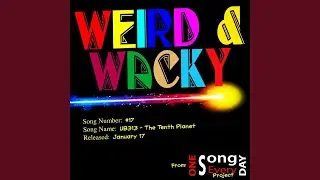 Weird and Wacky: Ub313 - The Tenth Planet