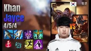 Khan Top Jayce vs Rumble lol KR solo rank Full Game 15.17 | 칸 제이스 vs 럼블