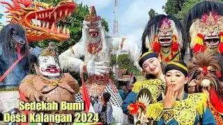MERIAH !! KARNAVAL SEDEKAH BUMI DESA KALANGAN TUNJUNGAN 2024 BARONGAN BLORA & OGOH OGOH RAKSASA
