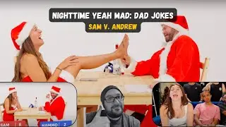 Nighttime Yeah Mad: Sam v. Andrew