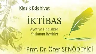 İKTİBAS - Prof. Dr. Özer ŞENÖDEYİCİ