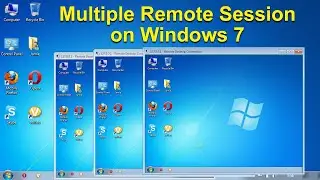 How To Enable Multiple Remote Desktop Sessions on windows 7