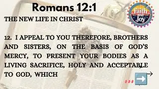 Pray and sacrifice, Offer. Romans 12:1