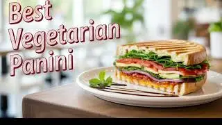 The Most kid - Friendly Vegetarian Panini  |  Healthy panini ghar me jroor try kre | Sandwich