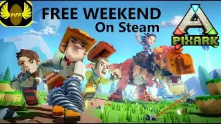 PixArk - Free Weekend (Ended) - First Look and Gameplay