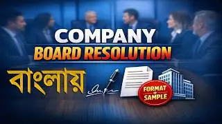 Company Board Resolution Making Process