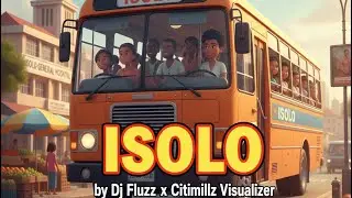 ISOLO VISUALIZER | Citimillz x DJ Fluzz (Amapiano Rap Fusion) 🎵🔥 Amapiano x Afrobeats x Hiphop